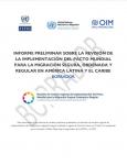 Informe preliminar sobre la revisión de la Implementación del Pacto Mundial para la Migración Segura, Ordenada y Regular en América Latina y el Caribe
